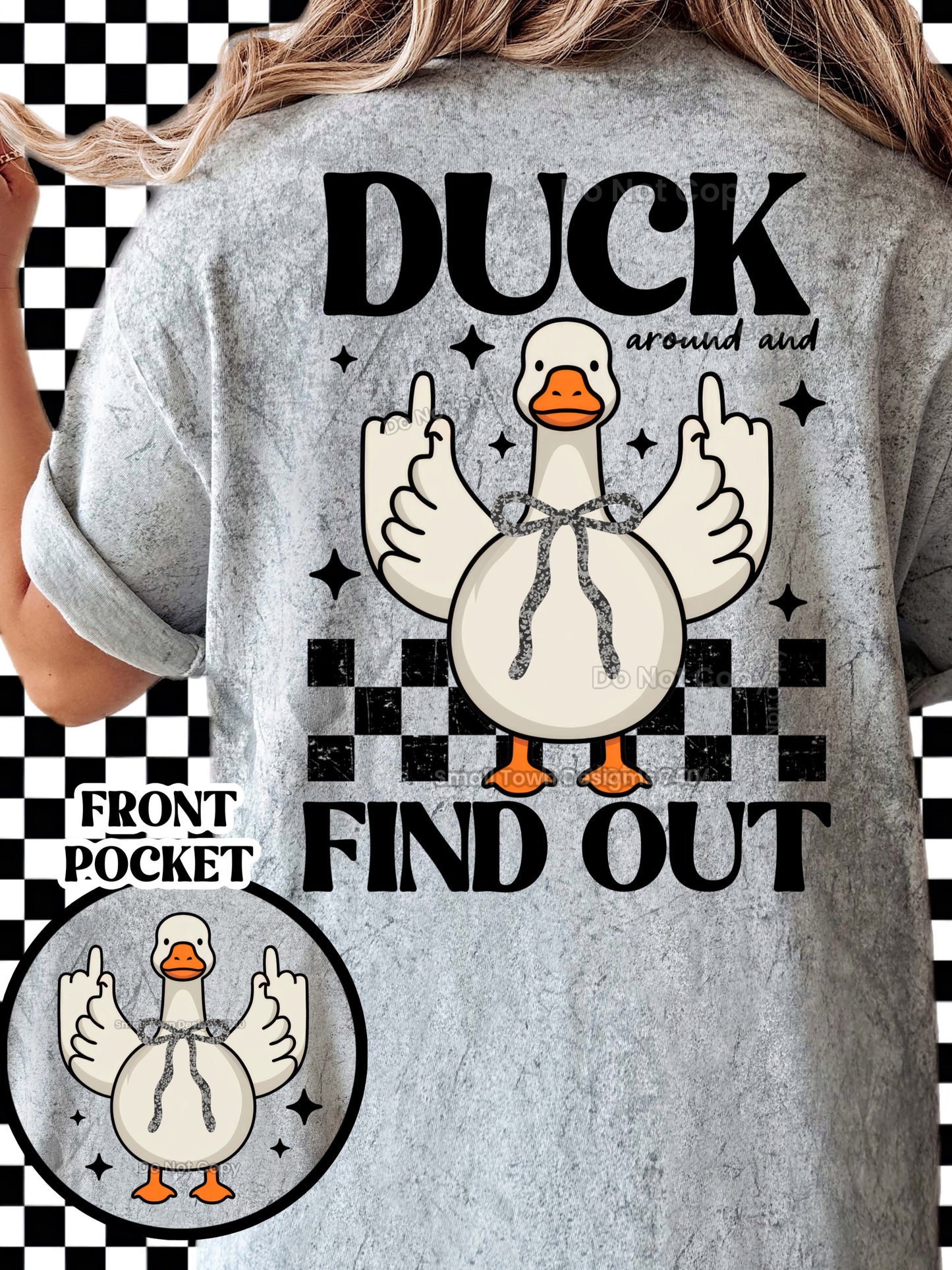 Duck Around & Find Out Design